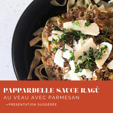 Pappardelle sauce ragù au veau