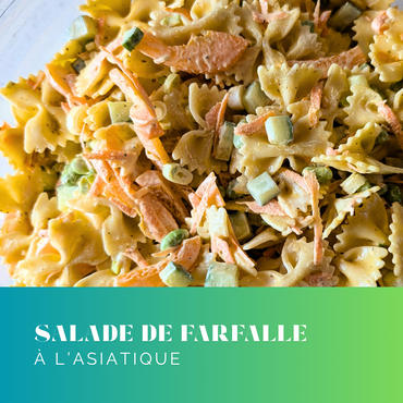 Salade de farfalle asiatique - 1 litre